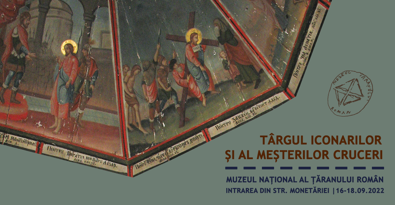 TÂRGUL ICONARILOR ȘI AL MEȘTERILOR CRUCERI