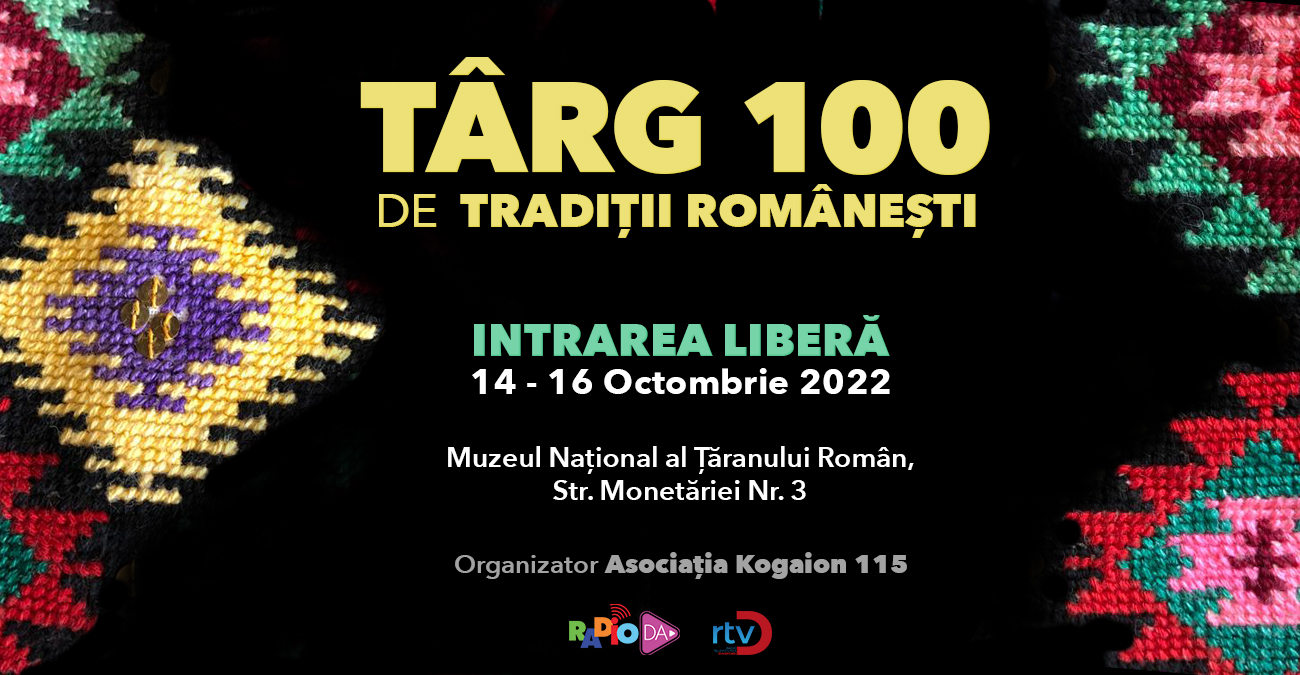 Târgul 100 de Tradiții Românești