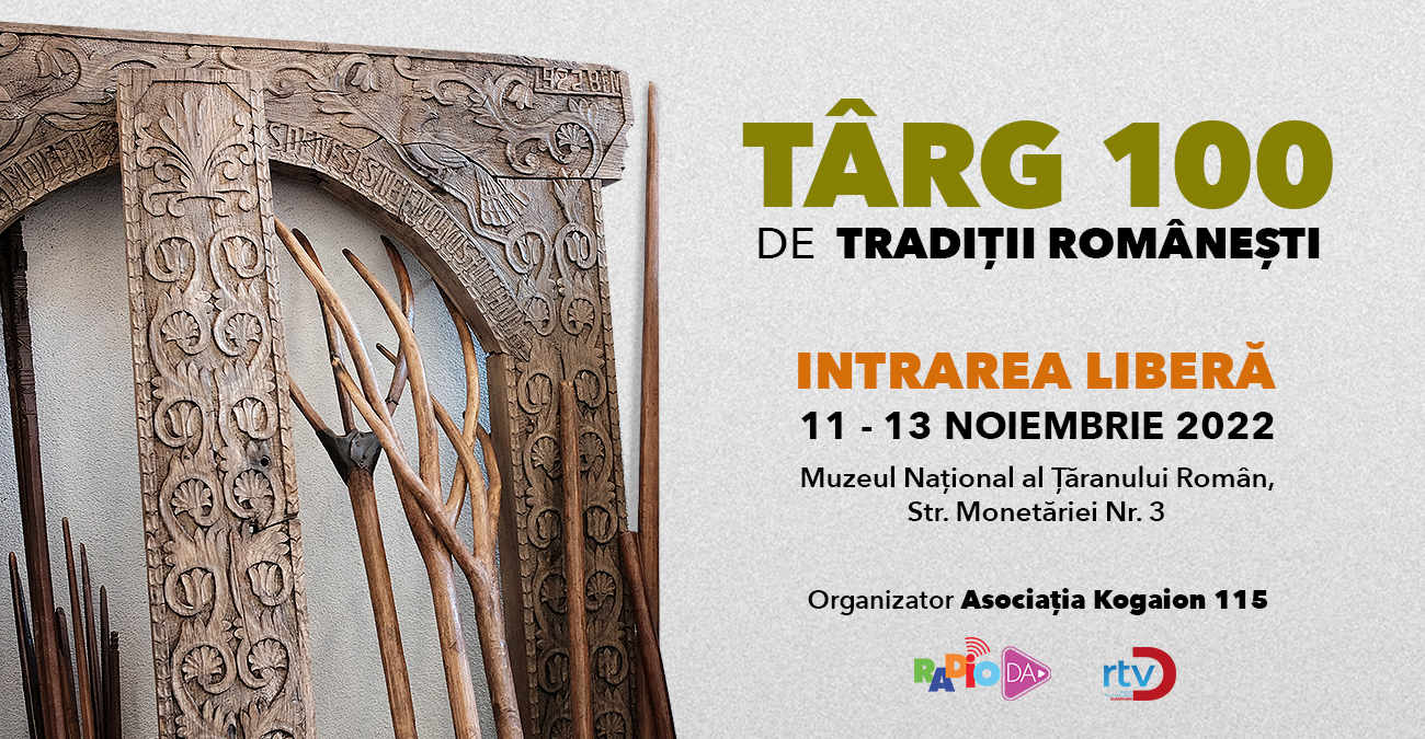 Târgul 100 de Tradiții Românești