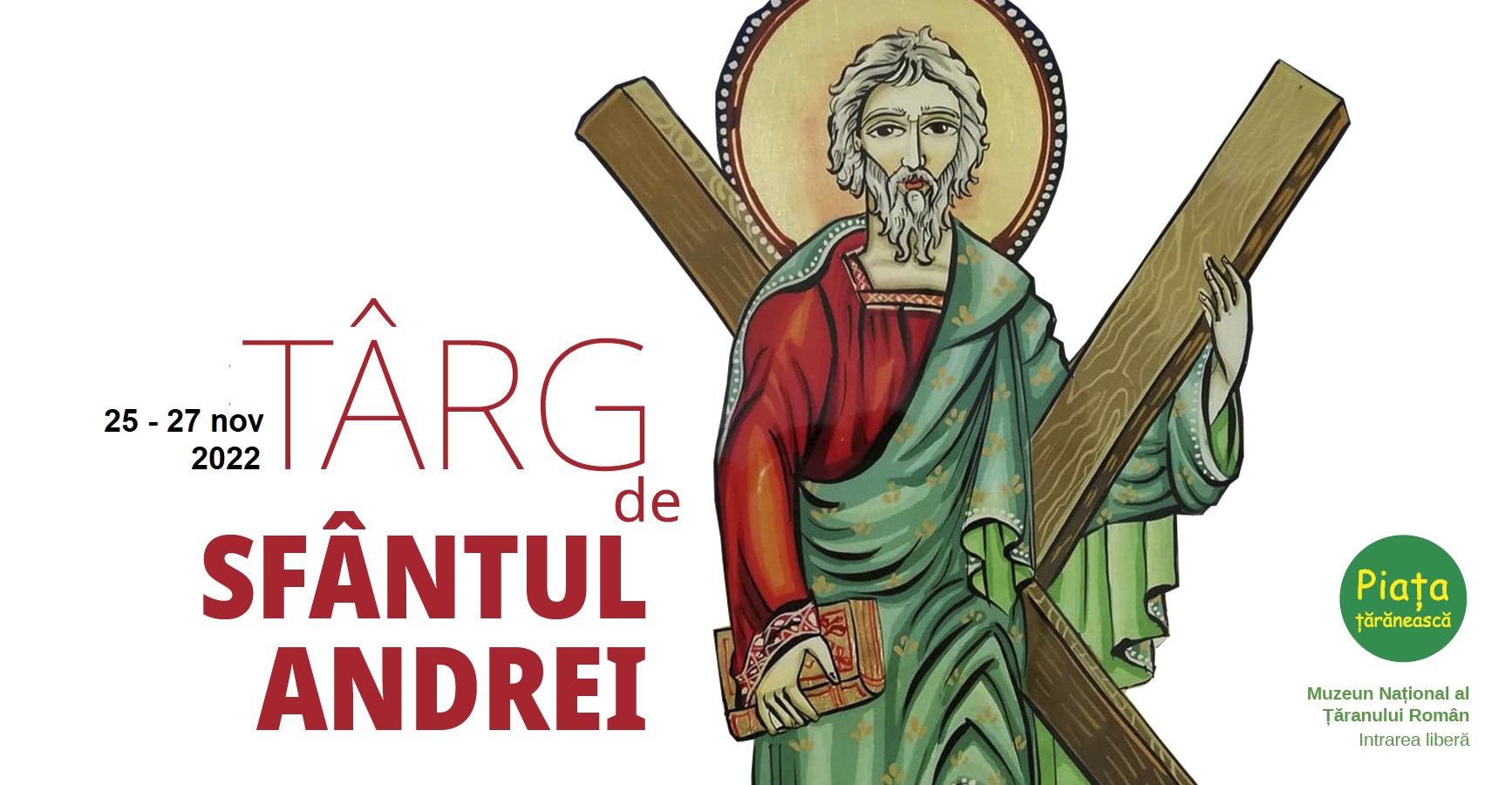 Târg de Sfântul Andrei / 25-27 noiembrie 2022