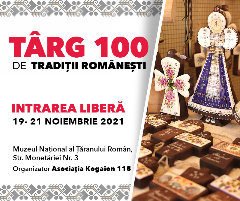 Târgul 100 de Tradiții Românești