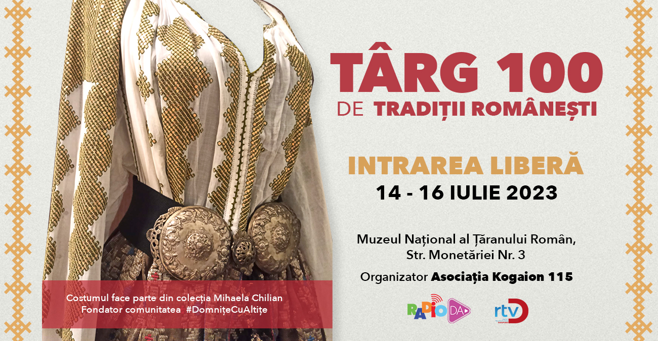 Târgul 100 de Tradiții Românești