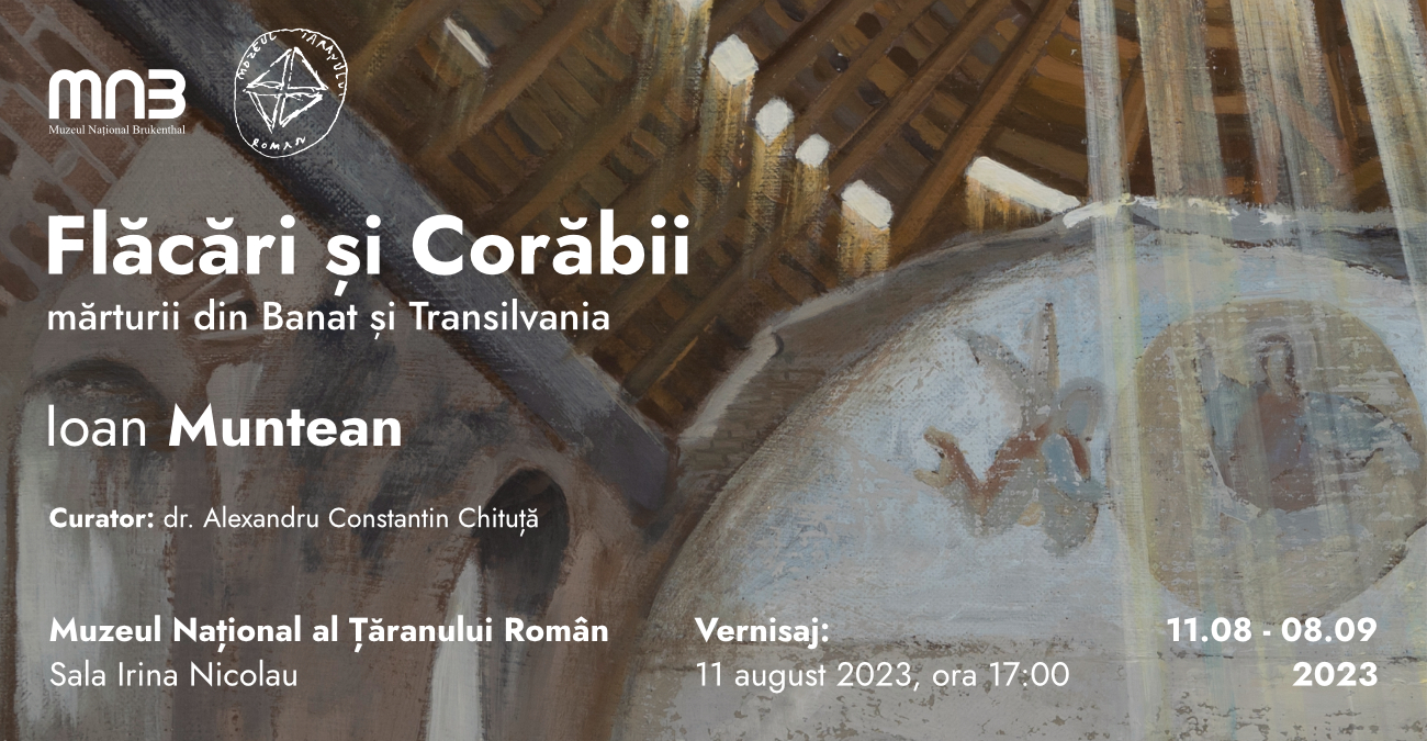 FLĂCĂRI ȘI CORĂBII, mărturii din Banat și Transilvania