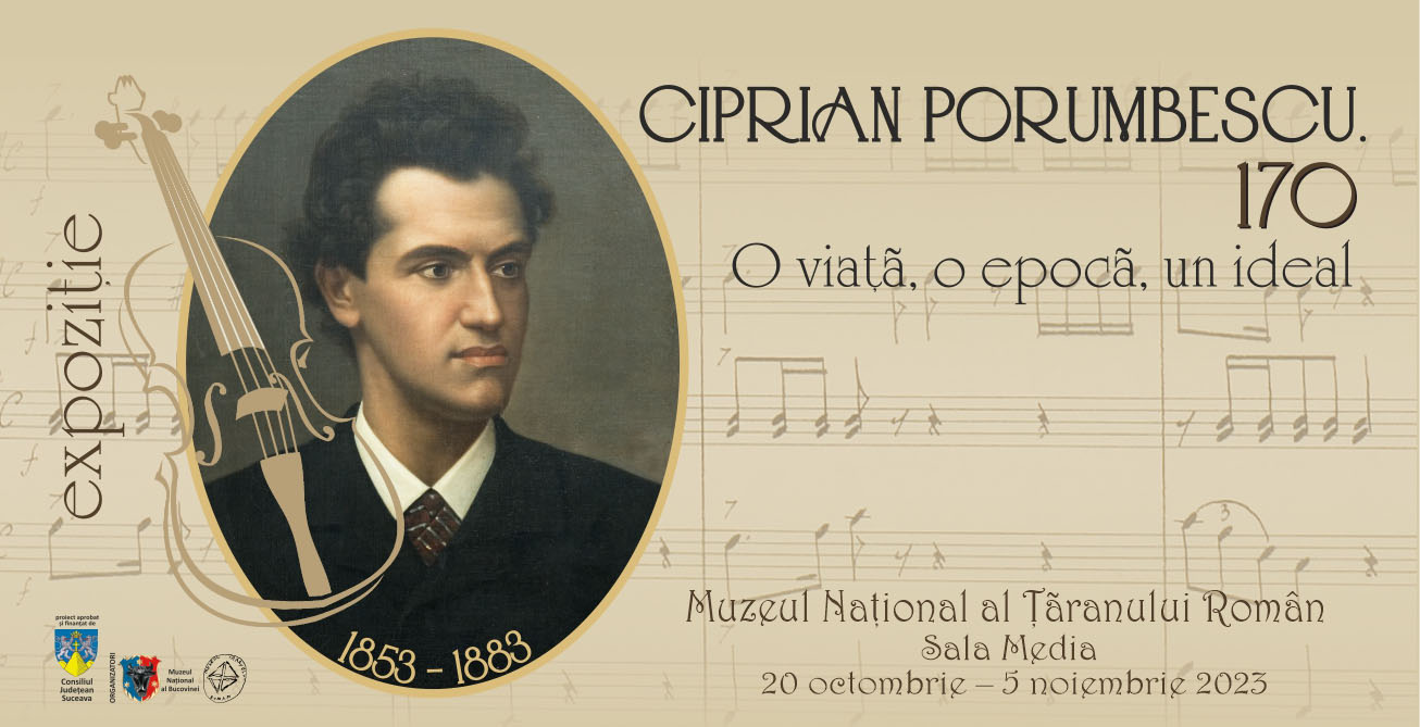 CIPRIAN PORUMBESCU – 170. O VIAȚĂ, O EPOCĂ, UN IDEAL