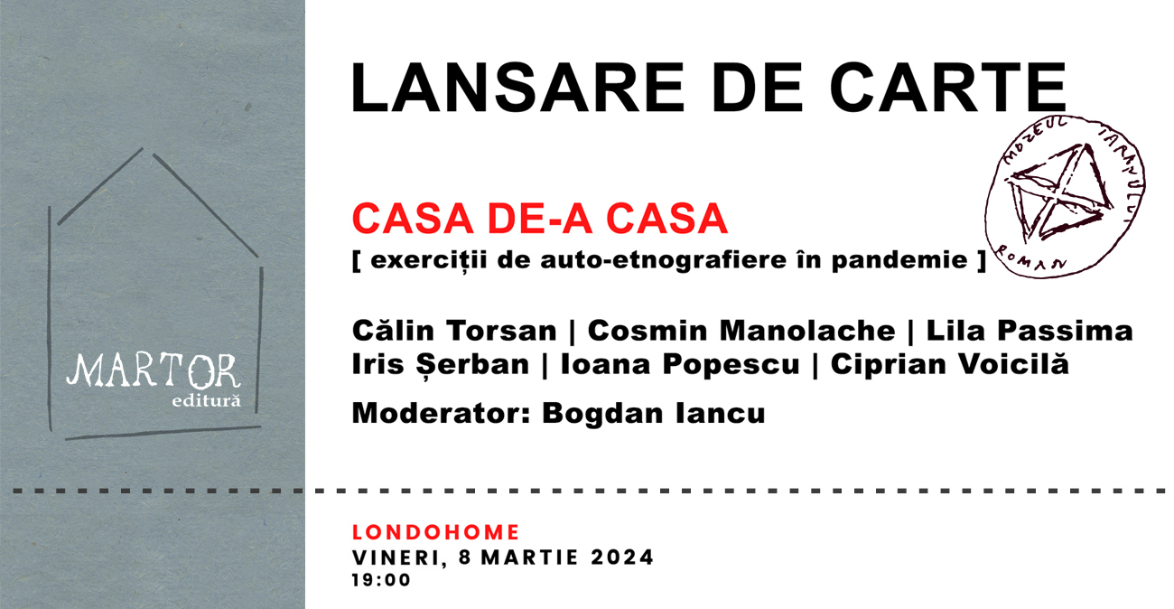 CASA DE-A CASA  [exerciții de auto-etnografiere în pandemie]