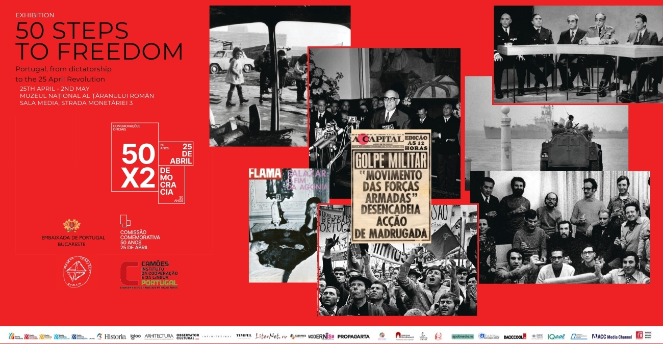 50 DE PAȘI CĂTRE LIBERTATE:  PORTUGALIA, DE LA DICTATURĂ LA REVOLUȚIA DIN 25 APRILIE