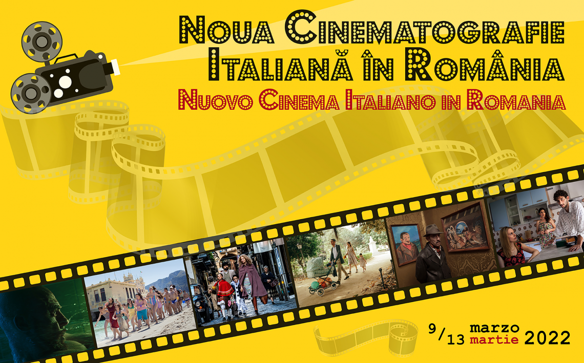 NOUA CINEMATOGRAFIE ITALIANĂ ÎN ROMÂNIA  9 - 13 martie 2022