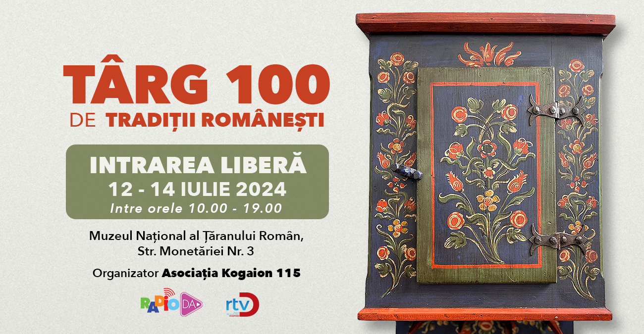 Târgul 100 de Tradiții Românești