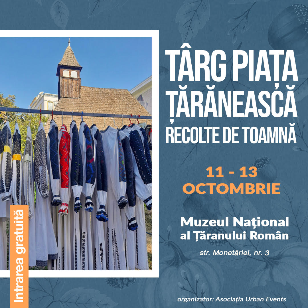 Târg Piața Țărănească  –  Recolte de Toamnă
