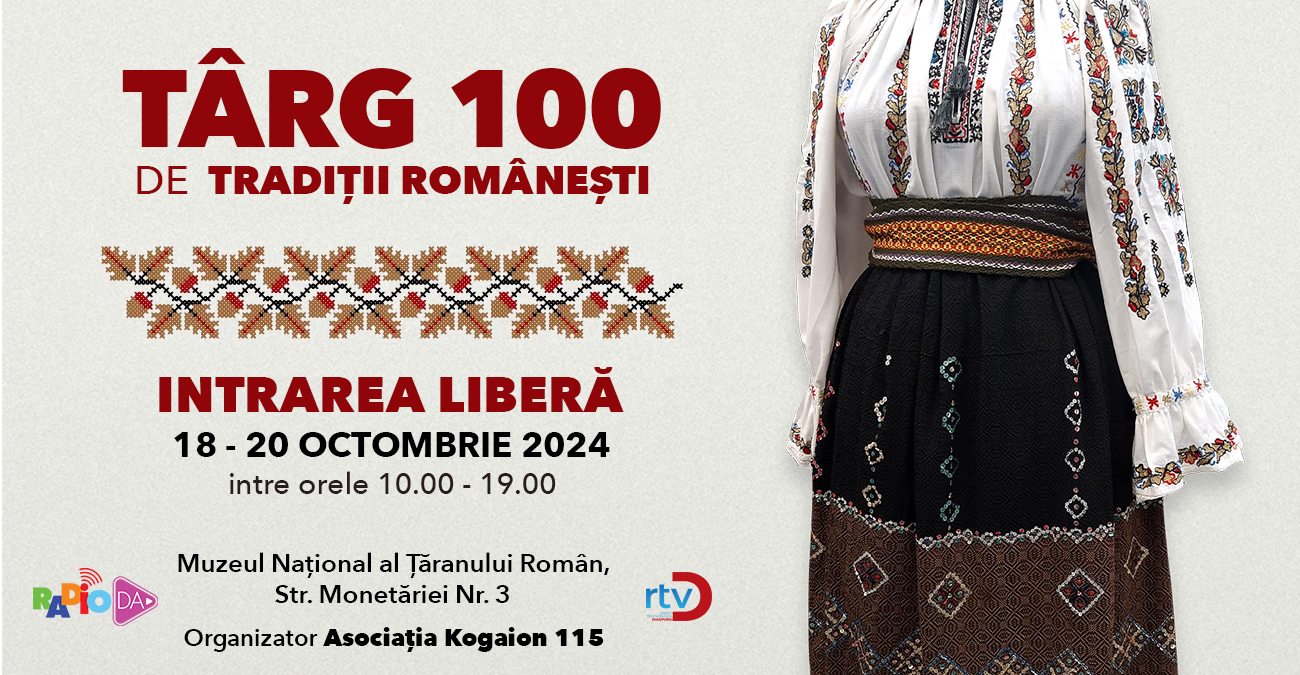 Târgul 100 de Tradiții Românești