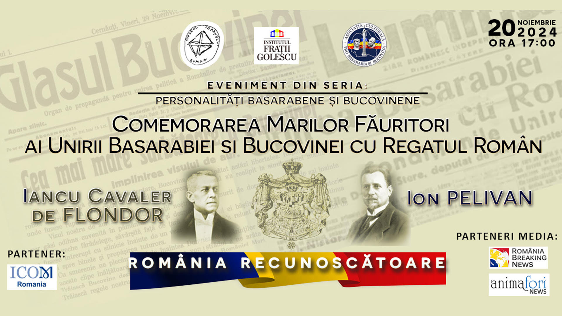 Comemorarea Marilor Făuritori ai Unirii Basarabiei și Bucovinei cu Regatul Român