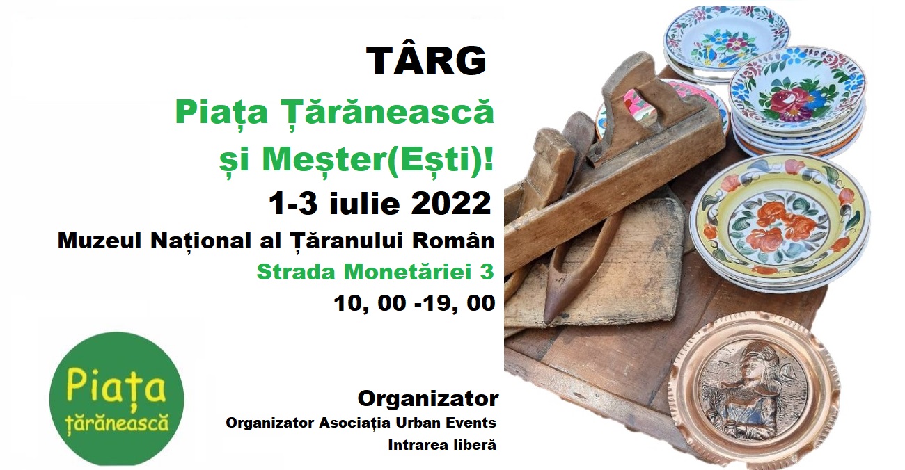 Piața Țărănească și Meșter(Ești)!
