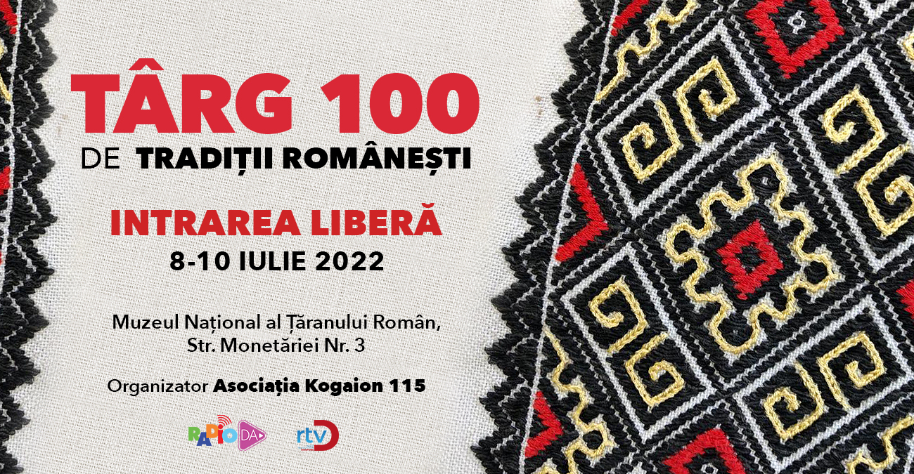 Târgul 100 de Tradiții Românești